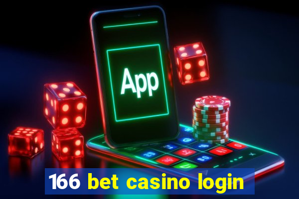 166 bet casino login